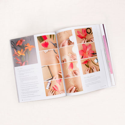 Crepe Paper Flowers: The Beginner’s Guide by Lia Griffith
