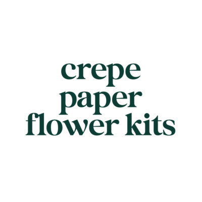 Crepe Paper Flower Kits